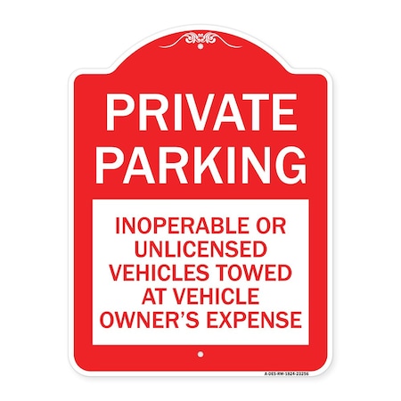 Signmission Private Parking Inoperable or Unlicensed Vehicles Towed at Vehicle Owners Expense, RW-1824-23256 A-DES-RW-1824-23256